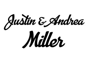 Justin and Andrea Miller